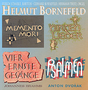 Vier ernste Gesänge (Brahms), Memento Mori, Psalmen (Dvorak), Hirtenlieder Compact Disc