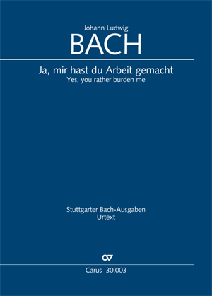 Johann Ludwig Bach: Ja, mir hast du Arbeit gemacht - Noten | Carus-Verlag