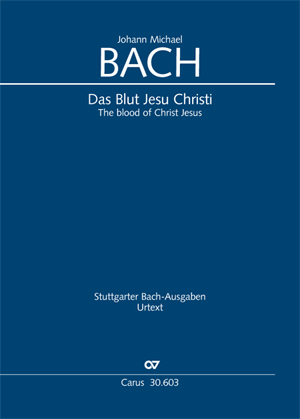 Johann Michael Bach: The blood of Christ Jesus