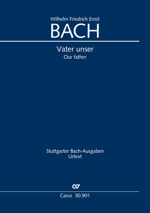 Wilhelm Friedrich Ernst Bach: Vater unser - Noten | Carus-Verlag