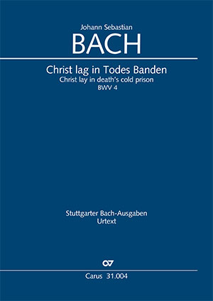 Johann Sebastian Bach: Christ lag in Todes Banden - Noten | Carus-Verlag