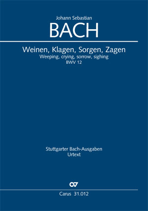 Johann Sebastian Bach: Weeping, crying, sorrow, sighing