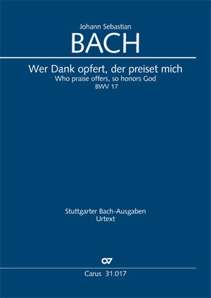 Johann Sebastian Bach: Wer Dank opfert, der preiset mich - Noten | Carus-Verlag