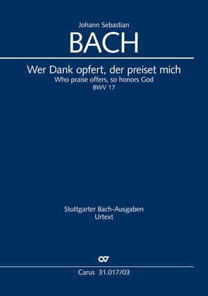 Wer Dank opfert, der preiset mich Cantate pour le 14ème dimanche après la Trinité Réduction piano-chant