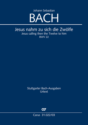 Jesus calling then the Twelve to him Cantata for Quinquagesima Vocal score
