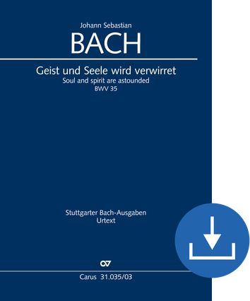 Geist und Seele wird verwirret Cantate pour le 12e dimanche après la Trinité Réduction piano-chant (téléchargement), fichier pdf