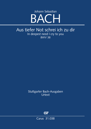 Johann Sebastian Bach: In deepest need I cry to you - Sheet music | Carus-Verlag