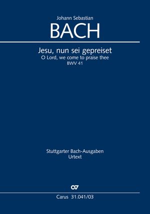 Jesu, nun sei gepreiset Kantate zu Neujahr Klavierauszug