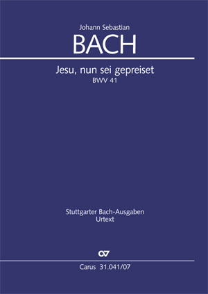 Johann Sebastian Bach: Jesu, nun sei gepreiset - Noten | Carus-Verlag