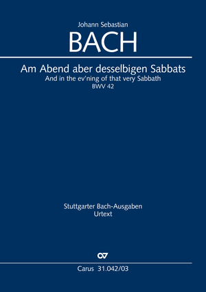 Am Abend aber desselbigen Sabbats Kantate zum Sonntag Quasimodogeniti Klavierauszug, Vorwort auf Dt. und Engl.