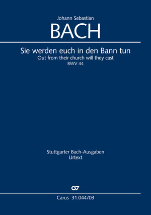 Out from their church will they cast Cantata for the Sunday after Ascension Vocal score, foreword in German and English