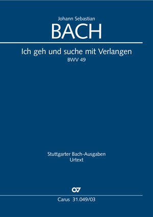 I go and search for thee with yearning Cantata for the 20th Sunday after Trinity Vocal score