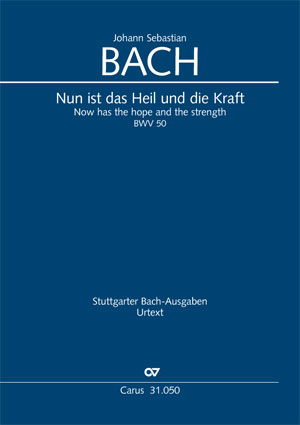 Johann Sebastian Bach: Nun ist das Heil und die Kraft - Partition | Carus-Verlag