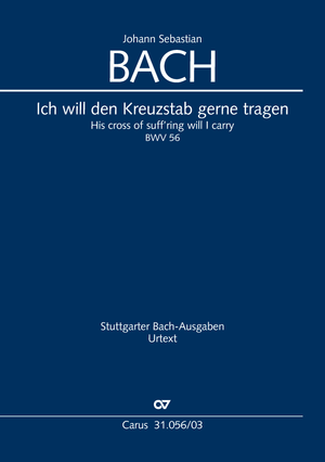 His cross of suff'ring will I carry Cantata for the 19th Sunday after Trinity Vocal score