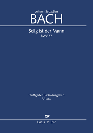 Selig ist der Mann (Dialogus) Kantate zum 2. Weihnachtstag Dirigierpartitur