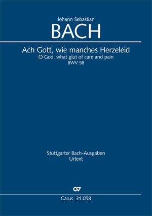 Johann Sebastian Bach: Ach Gott, wie manches Herzeleid - Partition | Carus-Verlag