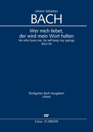 He who loves me, he will keep my saying (I) Cantata for the 1st day of Pentecost Vocal score