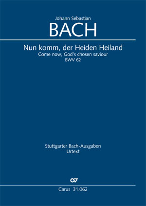 Johann Sebastian Bach: Nun komm, der Heiden Heiland - Partition | Carus-Verlag