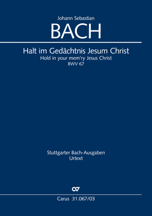 Hold in your mem'ry Jesus Christ Cantata for Sunday Quasimodogeniti Vocal score