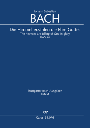Johann Sebastian Bach: Die Himmel erzählen die Ehre Gottes - Noten | Carus-Verlag