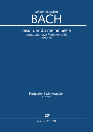 Johann Sebastian Bach: Jesu, der du meine Seele - Noten | Carus-Verlag