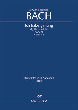 Johann Sebastian Bach: Ich habe genung