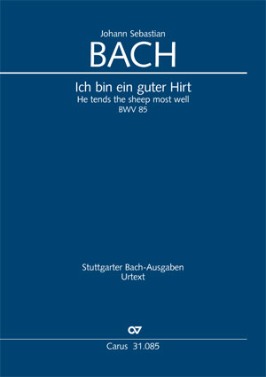 Johann Sebastian Bach: Ich bin ein guter Hirt - Partition | Carus-Verlag