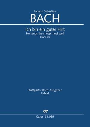 Ich bin ein guter Hirt Kantate zum Sonntag Misericordias Domini Dirigierpartitur