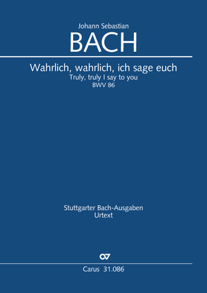 Truly, truly I say to you Cantata for the 5th Sunday after Easter Full score