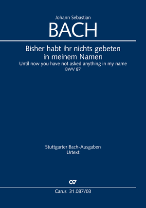 Bisher habt ihr nichts gebeten in meinem Namen Cantate pour le dimanche Rogate Réduction piano-chant