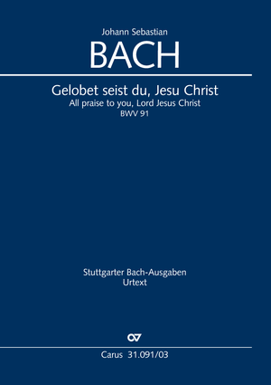 All praise to you, Lord Jesus Christ Cantata for the 1st day of Christmas Vocal score