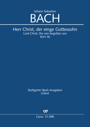 Herr Christ, der einge Gottessohn Cantate pour le 18e dimanche après la Trinité Conducteur