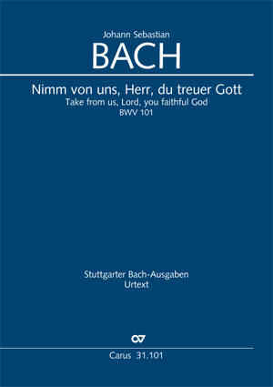 Johann Sebastian Bach: Take from us, Lord, you faithful God - Sheet music | Carus-Verlag