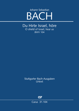 Johann Sebastian Bach: Du Hirte Israel, höre - Noten | Carus-Verlag