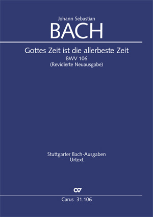 Johann Sebastian Bach: Gottes Zeit ist die allerbeste Zeit - Partition | Carus-Verlag