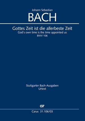 God's own time is the time appointed Actus tragicus. Funeral music Vocal score