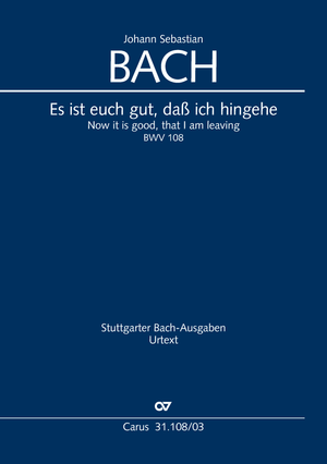 Es ist euch gut, daß ich hingehe Cantate pour la cantate du dimanche Réduction piano-chant