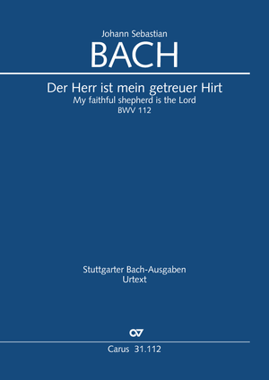 Der Herr ist mein getreuer Hirt Cantate pour le dimanche Misericordias Domini Conducteur