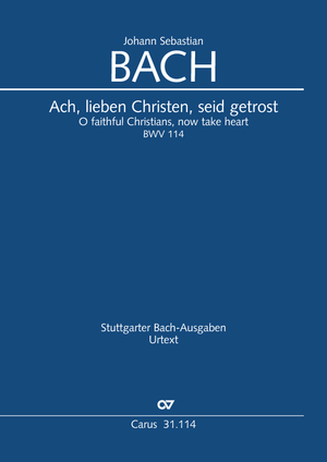Thumbnail: Johann Sebastian Bach: Ach, lieben Christen, seid getrost