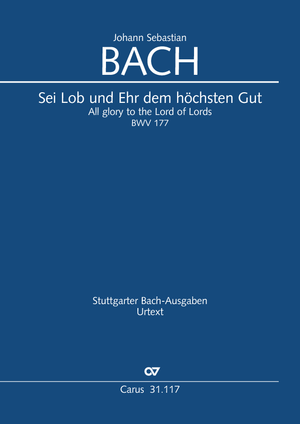 Thumbnail: Johann Sebastian Bach: Sei Lob und Ehr dem höchsten Gut