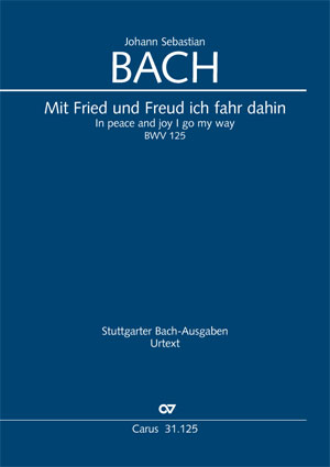 Johann Sebastian Bach: In peace and joy I go my way - Sheet music | Carus-Verlag