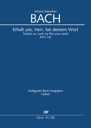 Thumbnail: Johann Sebastian Bach: Sustain us, Lord, by this your Word