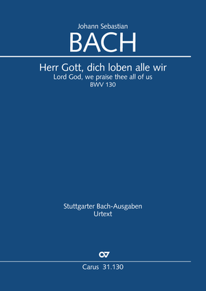 Thumbnail: Johann Sebastian Bach: Herr Gott, dich loben alle wir