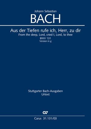 Aus der Tiefen rufe ich, Herr, zu dir (version en sol mineur) Cantate pour un office de pénitence Réduction piano-chant