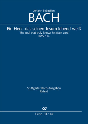 Johann Sebastian Bach: Ein Herz, das seinen Jesum lebend weiß - Noten | Carus-Verlag