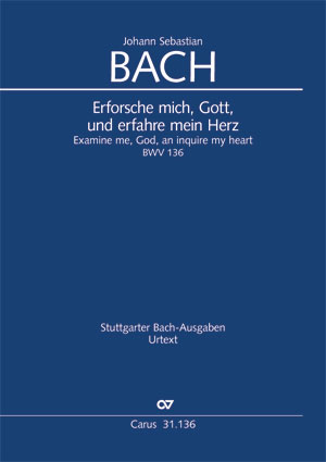 Johann Sebastian Bach: Examine me, God, an inquire my heart - Sheet music | Carus-Verlag