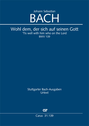Johann Sebastian Bach: Tis well with him who on the Lord