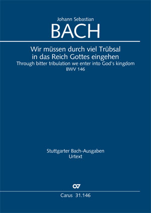 Johann Sebastian Bach: Wir müssen durch viel Trübsal - Noten | Carus-Verlag