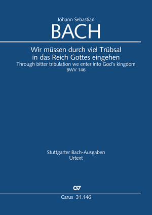 Thumbnail: Johann Sebastian Bach: Wir müssen durch viel Trübsal