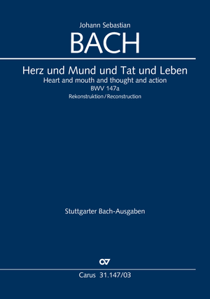 Heart and mouth and thought and action Cantata for the 4th Sunday in Advent. Reconstruction Uwe Wolf Vocal score